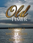 Image for The Old Timer Volume 3 : Original Songs I Wrote