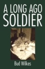 Image for Long Ago Soldier