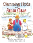 Image for Clamming Hods and Santa Claus