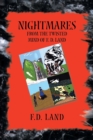 Image for Nightmares Book IX : From the twisted mind of F. D. Land