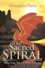 Image for The Sacred Spiral : Unlocking Ones Infinite Potential