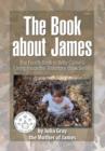 Image for The Book about James : The Fourth Book in Betty Collier&#39;s Living Inside the Testimony Book Series