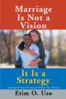 Image for Marriage Is Not a Vision It Is a Strategy