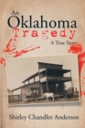 Image for Oklahoma Tragedy: A True Story