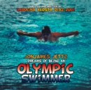 Image for Jonjames Jettz Dreams of Being an Olympic Swimmer