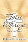 Image for Tithes and Offerings: An Act of Love