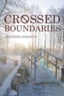 Image for Crossed Boundaries