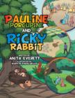 Image for Pauline Porcupine and Ricky Rabbit