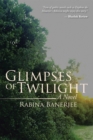 Image for Glimpses of Twilight: A Novel