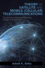 Image for Theory of Satellite and Mobile (Cellular) Telecommunications