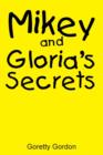 Image for Mikey and Gloria&#39;s Secrets