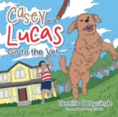 Image for Casey and Lucas Go to the Vet.