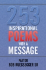 Image for 253 Inspirational Poems with a Message