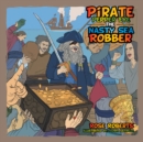 Image for Pirate Pepper Eye the Nasty Sea Robber
