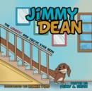 Image for Jimmy Dean: The Longest Dog You&#39;Ve Ever Seen