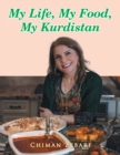 Image for My Life, My Food, My Kurdistan
