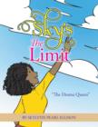Image for Sky&#39;s the Limit : &quot;The Drama Queen&quot;