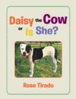 Image for Daisy the Cow or Is She?