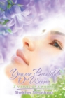 Image for You Are Beautiful O&#39;woman: 7 Virtues of a Woman