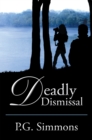 Image for Deadly  Dismissal