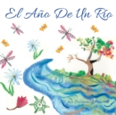 Image for El Ano De Un Rio