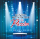 Image for Moving Beyond Pain to Passion