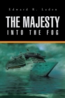 Image for Majesty: Into the Fog