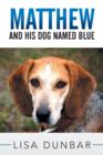 Image for Matthew and His Dog Named Blue