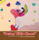 Image for &amp;quot;Being with Heart&amp;quote