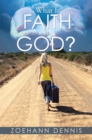 Image for What Is Faith in God?