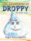 Image for The Adventures of Droppy : The Water Drop