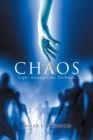 Image for Chaos : Light Amongst the Darkness