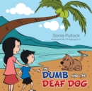 Image for Dumb and the Deaf Dog.