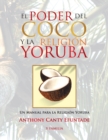 Image for El poder del coco en la religion Yoruba.