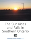 Image for Sun Rises and Falls in Southern Ontario