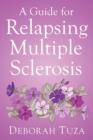 Image for A Guide for Relapsing Multiple Sclerosis