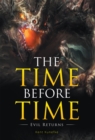Image for Time Before Time: Evil Returns