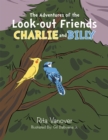 Image for Adventures of the Look-Out Friends,               Charlie and Billy.