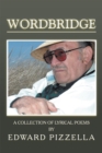 Image for Wordbridge: A Collection of Lyrical Poems