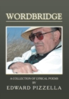 Image for Wordbridge : A Collection of Lyrical Poems