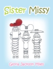 Image for Sister Missy
