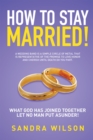 Image for How to Stay Married!: Gold Wedding Bands His/Her