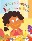 Image for Londyn Broyle&#39;S Best Lunch Ever