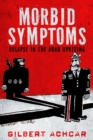 Image for Morbid symptoms: relapse in the Arab uprising
