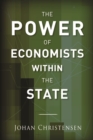 Image for The Power of Economists within the State