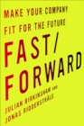 Image for Fast/forward: make your company fit for the future