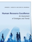 Image for Human resource excellence  : an assessment of strategies and trends
