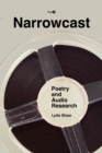 Image for Narrowcast  : poetry and audio research