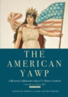 Image for The American Yawp : A Massively Collaborative Open U.S. History Textbook, Vol. 2: Since 1877