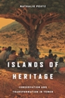 Image for Islands of Heritage : Conservation and Transformation in Yemen